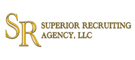 Superior Recruiting Agency, LLC