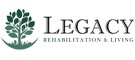 Legacy Rehabilitation and Living