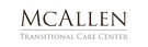 McAllen Transitional Care Center