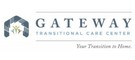 Gateway Transitional Care Center